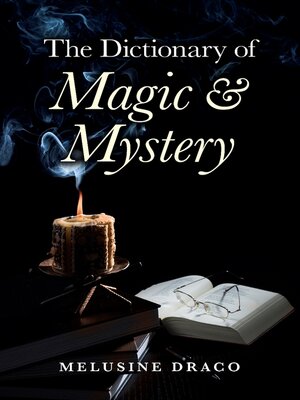 cover image of The Dictionary of Magic & Mystery